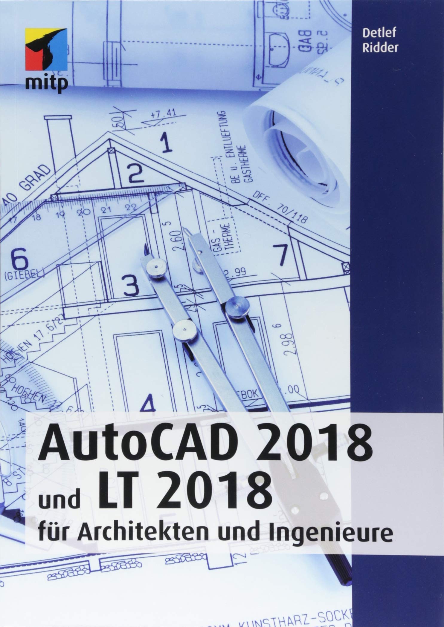 AutoCAD 2018 und LT 2018 für Architekten und Ingenieure Computer Science