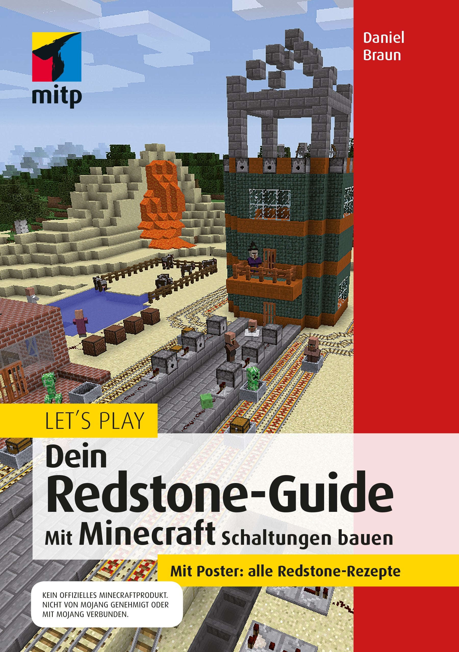 Let´s Play. Dein Redstone-Guide: Mit Minecraft Schaltungen bauen (mitp Anwendungen) Computer Science