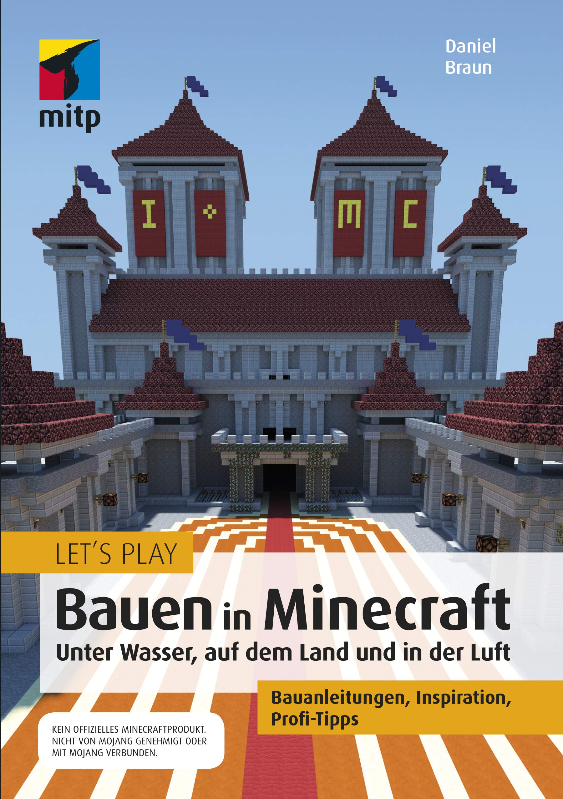 Let's Play: Bauen in Minecraft. Unter Wasser, auf dem Land und in der Luft Computer Science