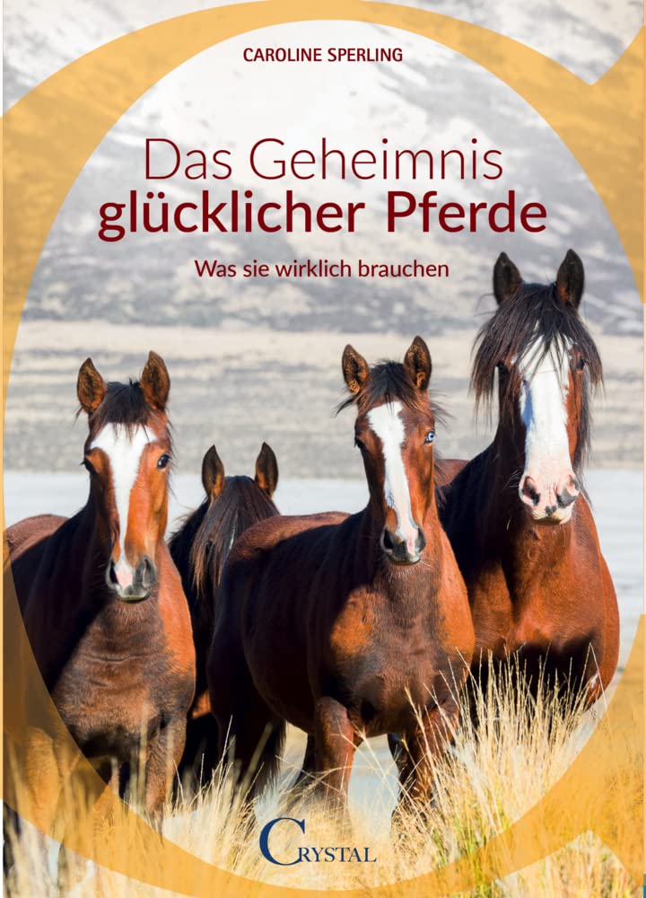 Das Geheimnis glücklicher Pferde Pets