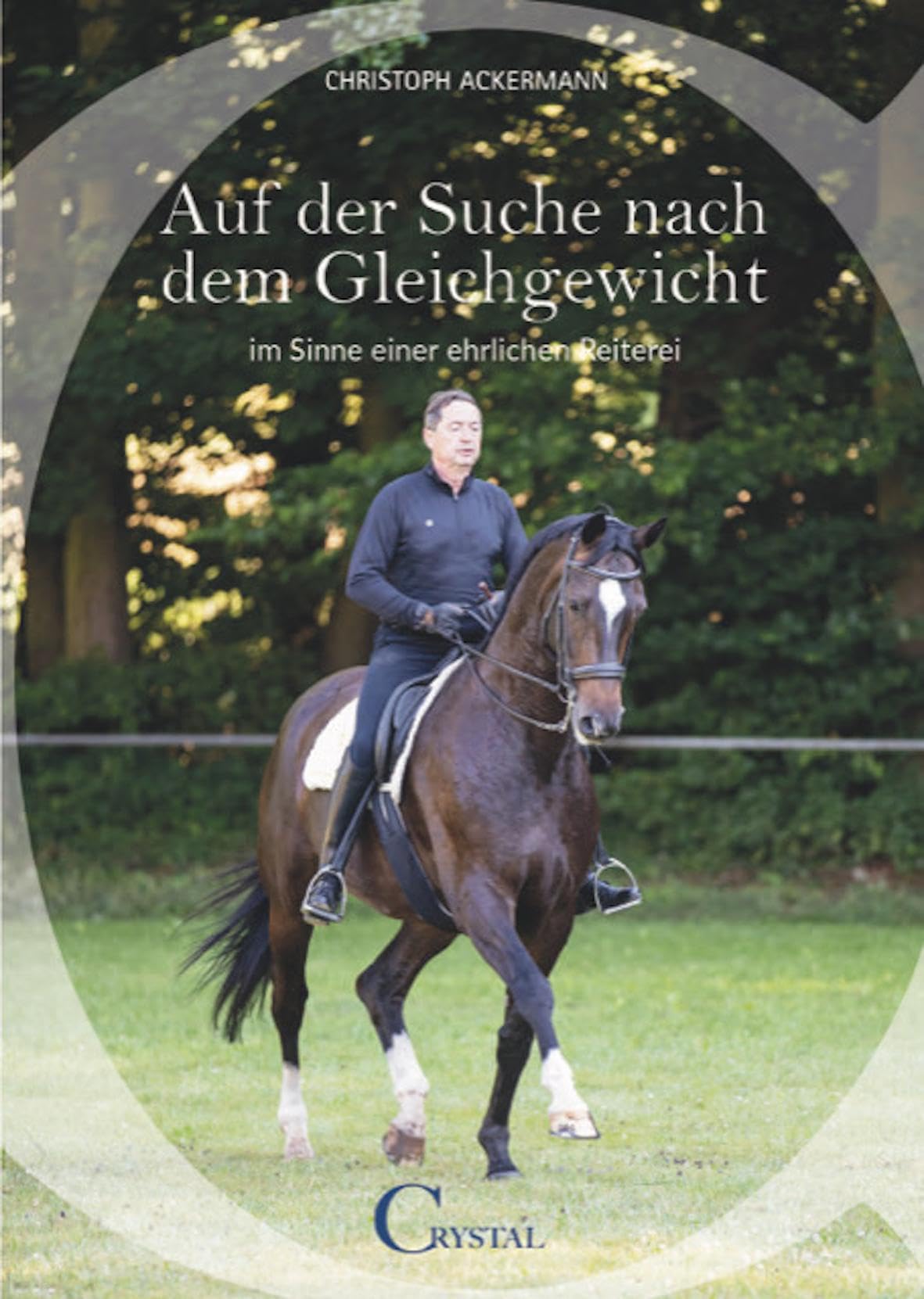 Auf der Suche nach dem Gleichgewicht...: ...im Sinne einer ehrlichen Reiterei Pets