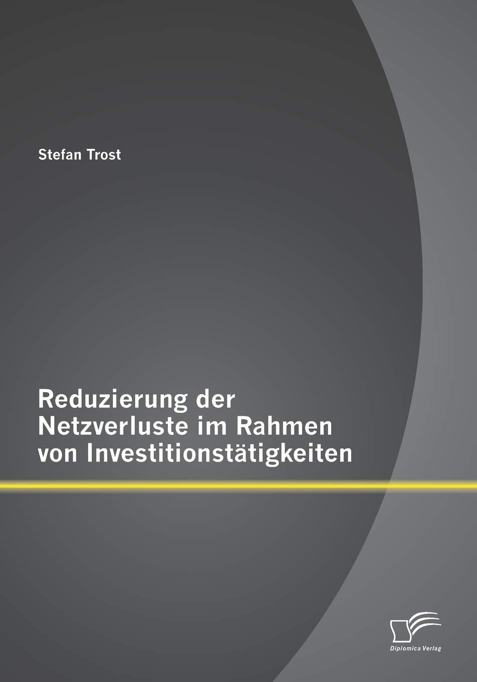 Reduzierung der Netzverluste im Rahmen von Investitionstätigkeiten Business & Technology