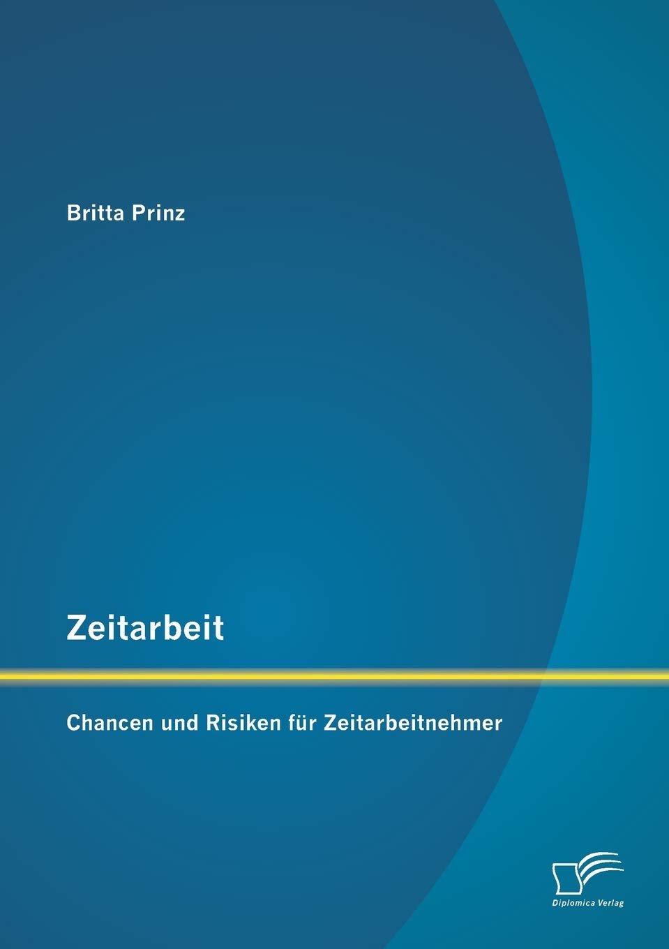 Zeitarbeit: Chancen und Risiken für Zeitarbeitnehmer Law