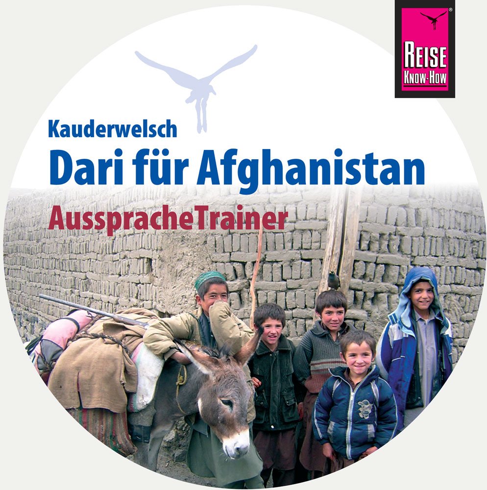 Reise Know-How AusspracheTrainer Dari für Afghanistan (Kauderwelsch, Audio-CD) cd