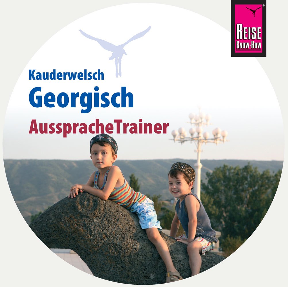 Reise Know-How AusspracheTrainer Georgisch (Kauderwelsch, Audio-CD) Foreign Languages ​​& Dictionaries