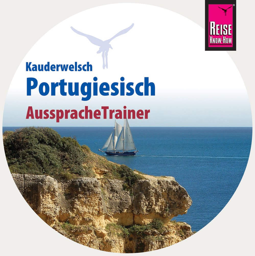 AusspracheTrainer Portugiesisch (Audio-CD): Reise Know-How Kauderwelsch-CD Foreign Languages ​​& Dictionaries