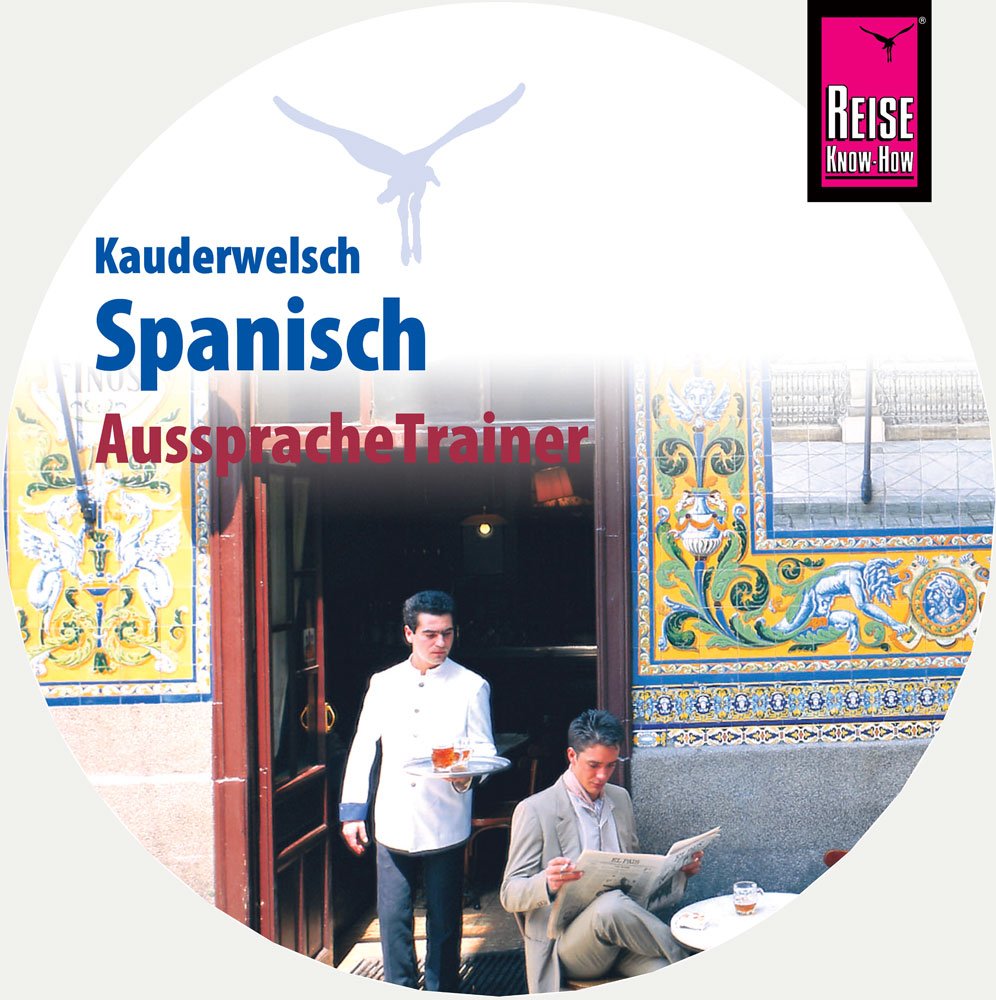 AusspracheTrainer Spanisch (Audio-CD): Reise Know-How Kauderwelsch-CD Foreign Languages ​​& Dictionaries