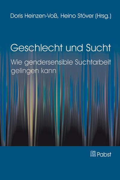 Geschlecht und Sucht: Wie gendersensible Suchtarbeit gelingen kann Medicine