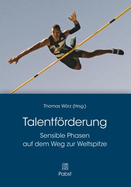 Talentförderung: Sensible Phasen auf dem Weg zur Weltspitze Medicine