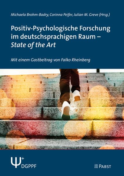 Positiv-Psychologische Forschung im deutschsprachigen Raum – State of the Art Computer Science
