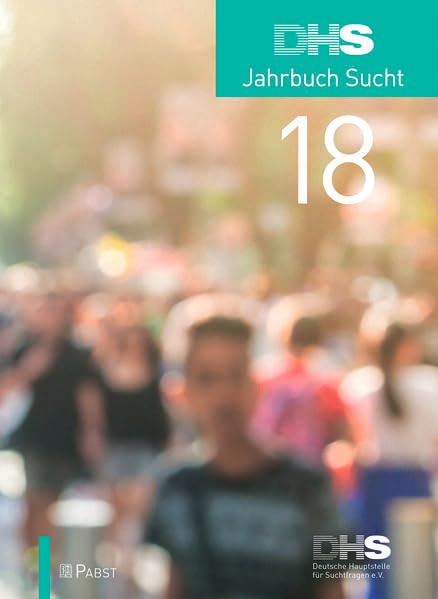 DHS Jahrbuch Sucht 2018 Medicine