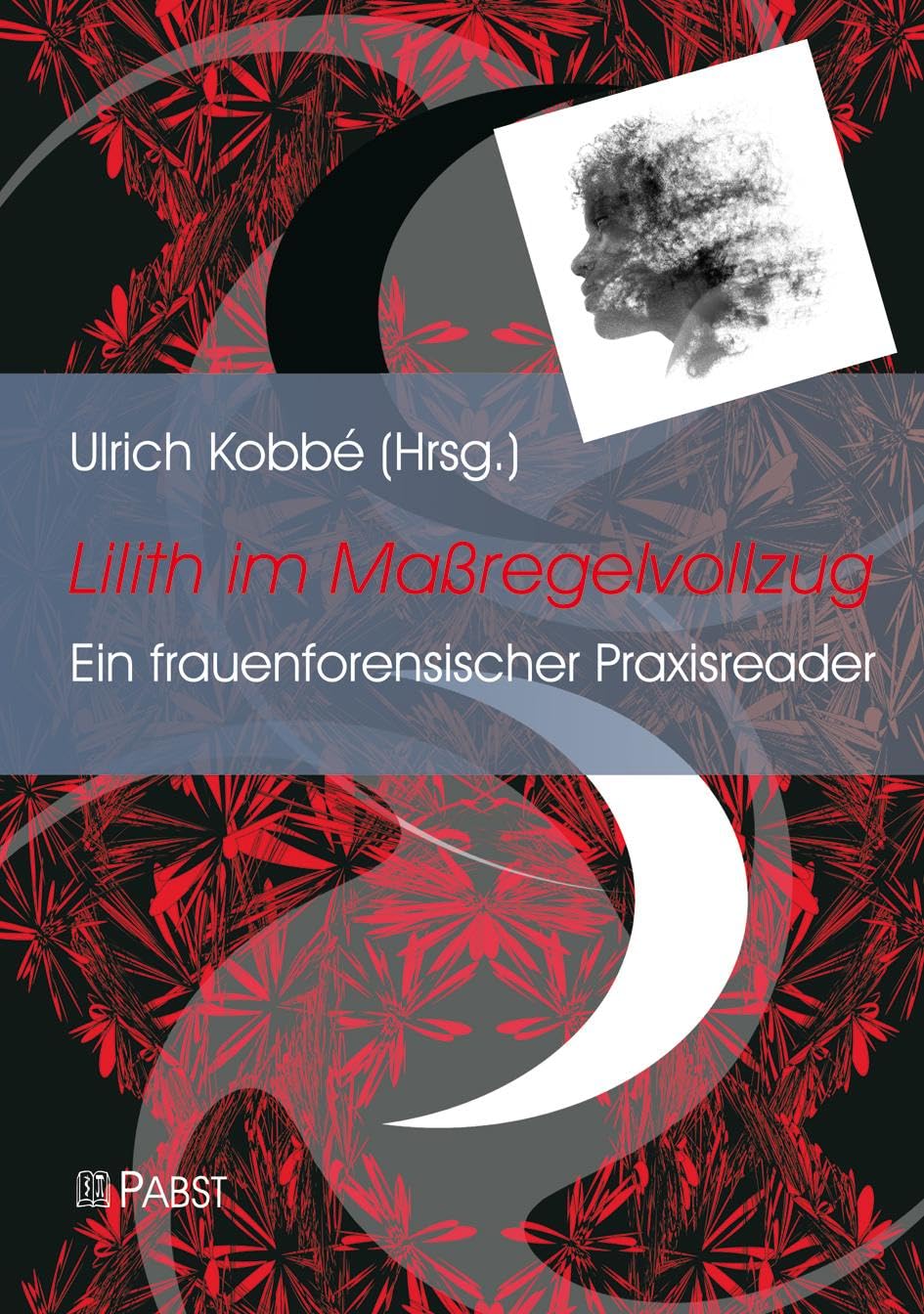 Lilith im Maßregelvollzug Medicine