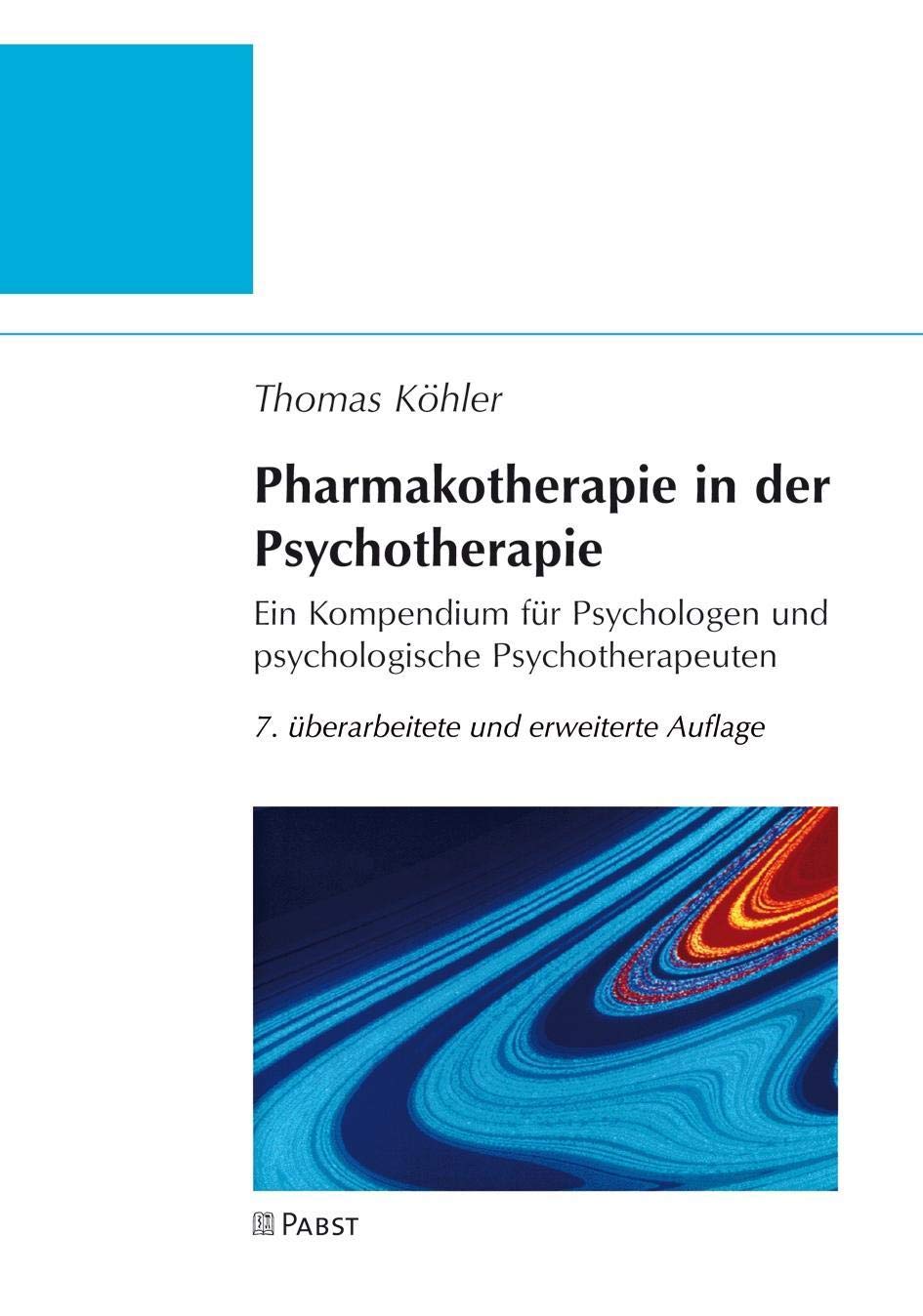 Pharmakotherapie in der Psychotherapie Medicine