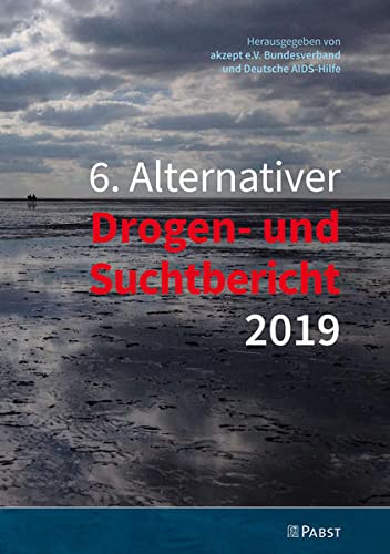 6. Alternativer Drogen- und Suchtbericht 2019 Medicine