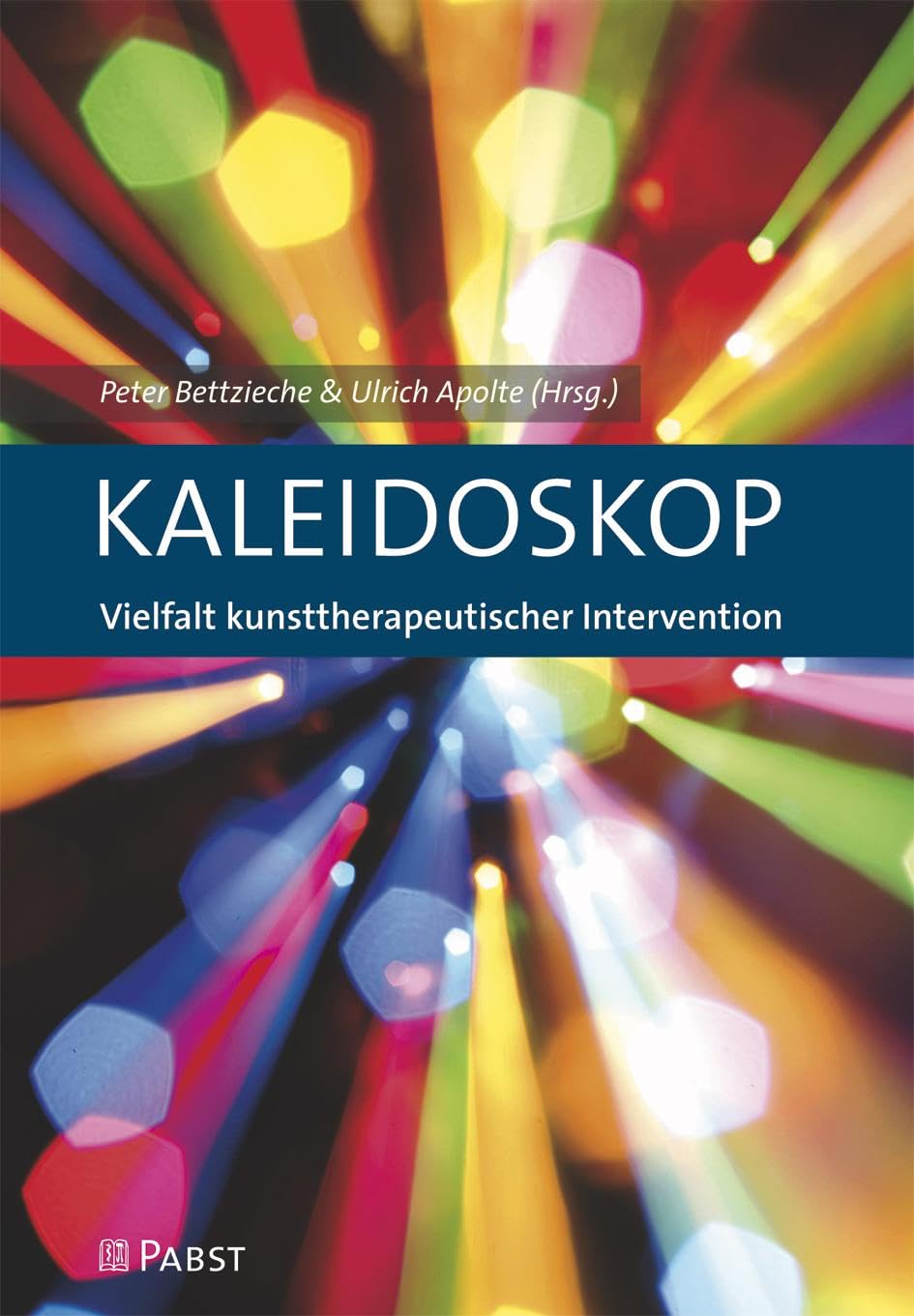 KALEIDOSKOP: Vielfalt kunsttherapeutischer Intervention Medicine