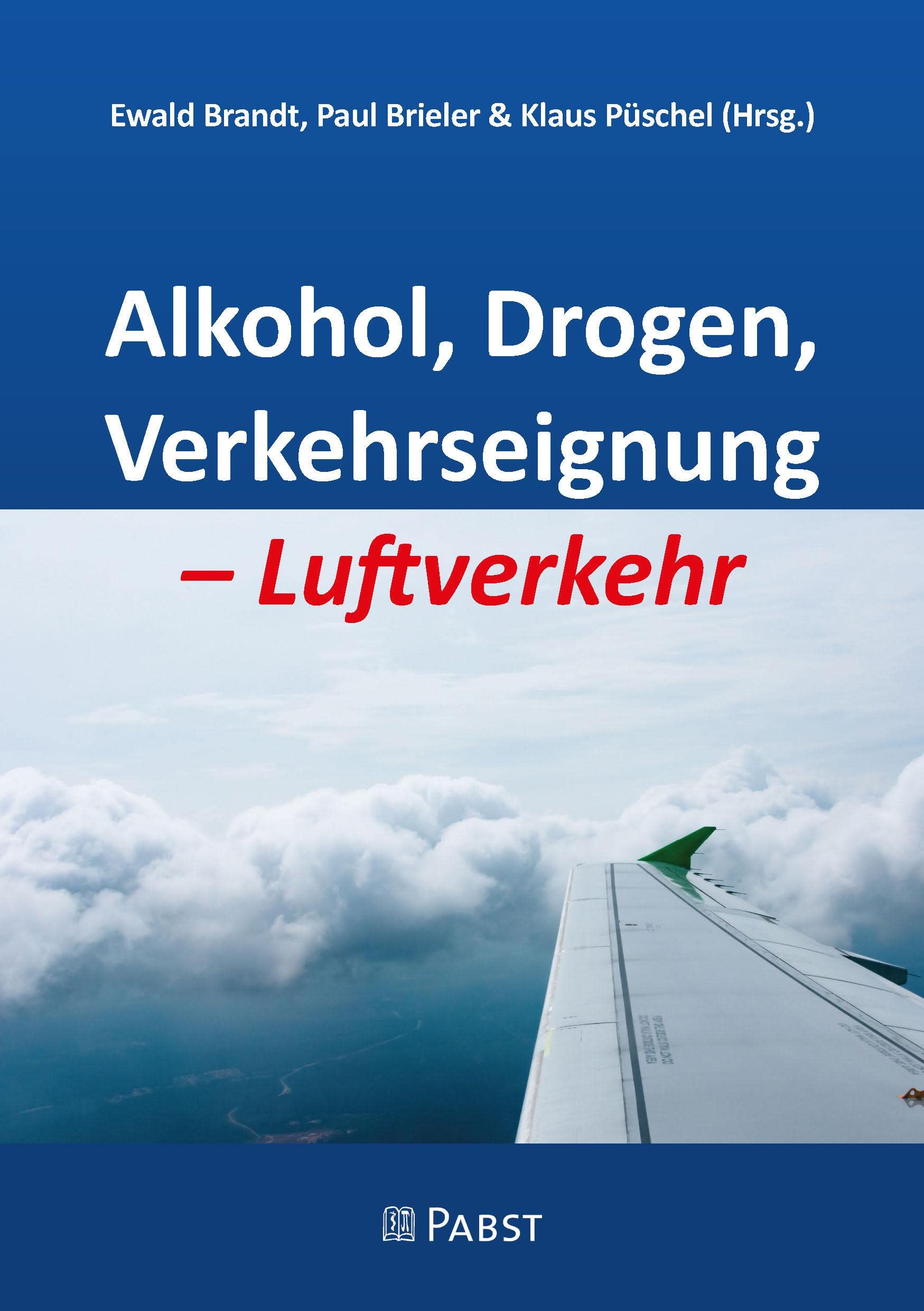 Alkohol, Drogen, Verkehrseignung – Luftverkehr Leisure, Home & Garden