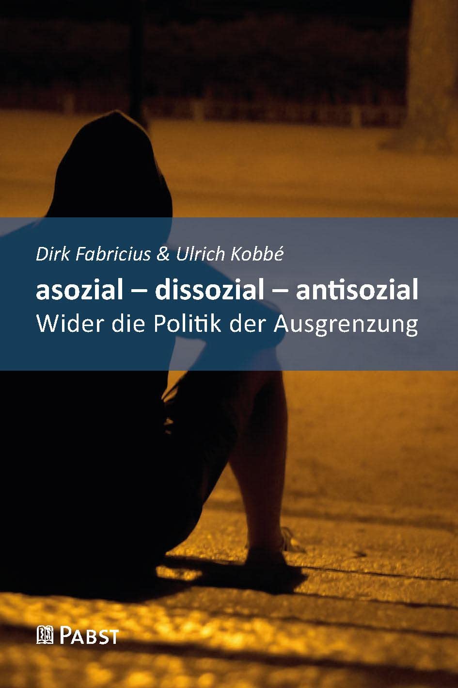 asozial - dissozial - antisozial Books