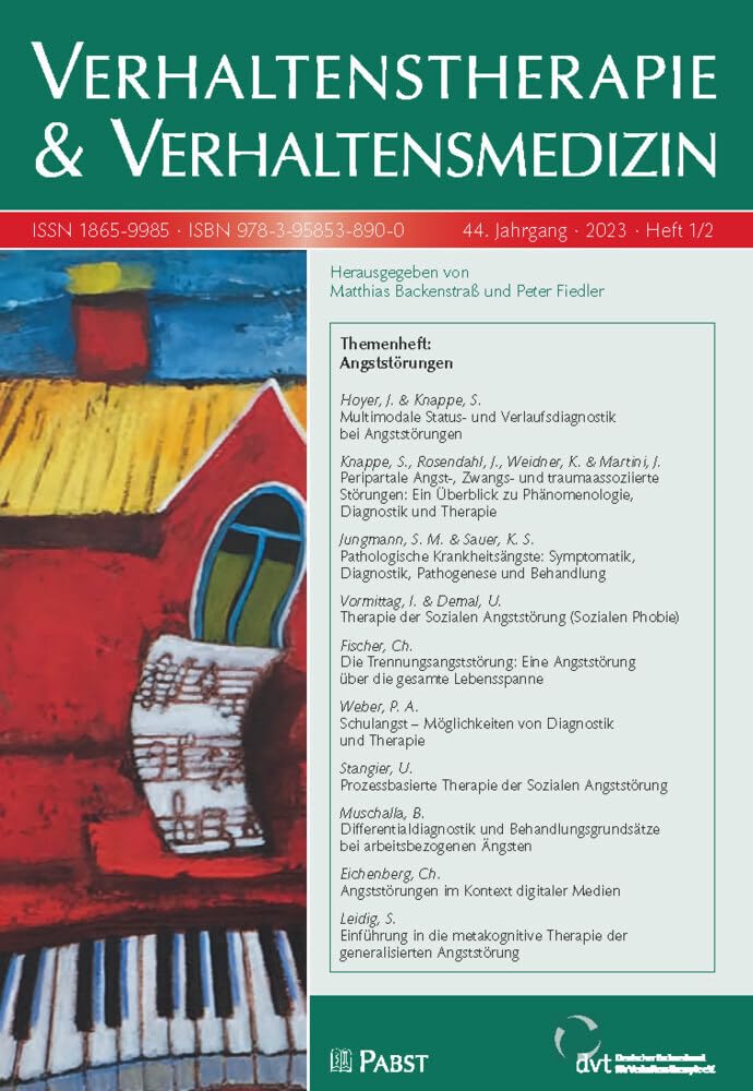 Verhaltenstherapie & Verhaltensmedizin: Themenheft: Angststörungen Medicine