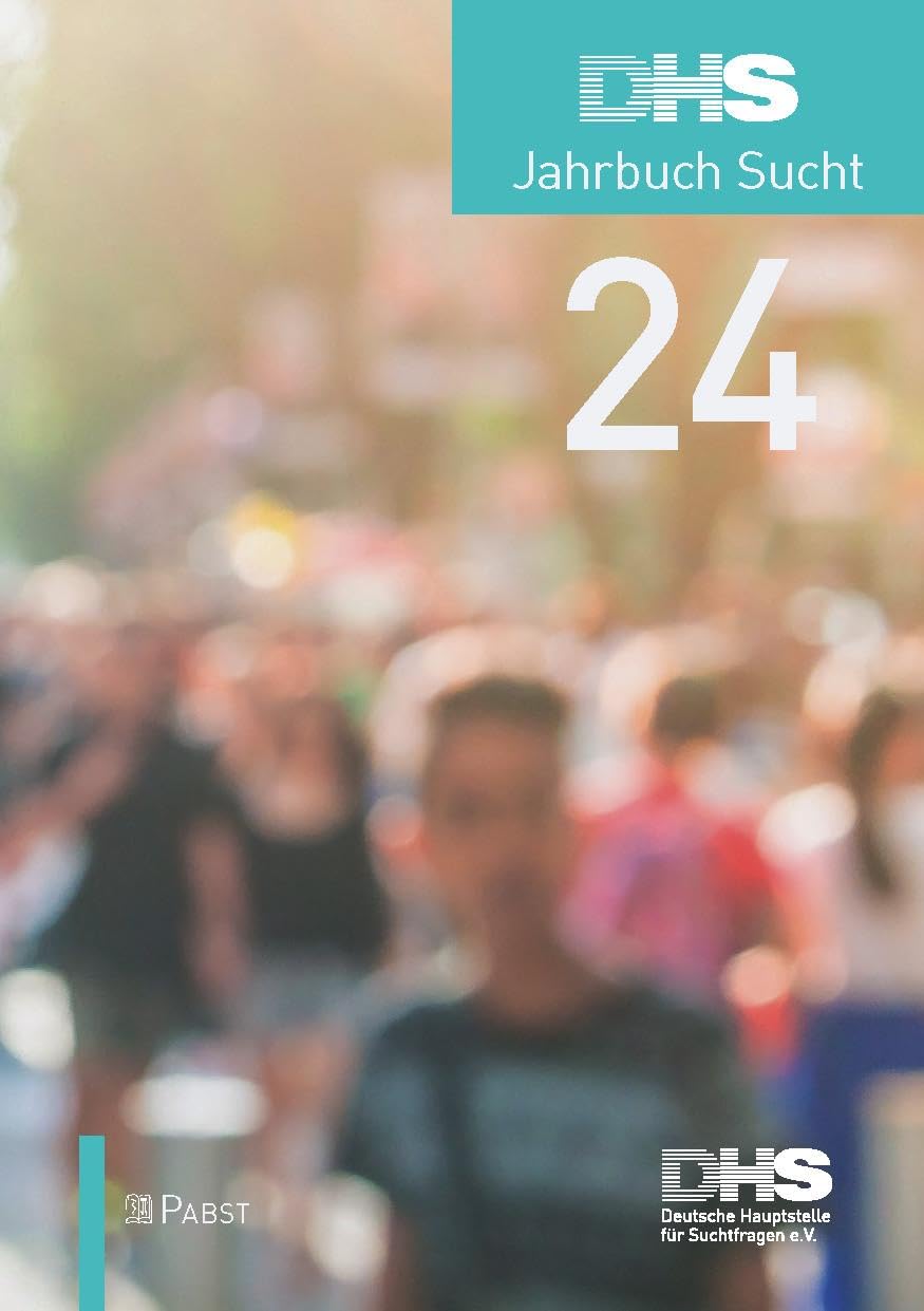 DHS Jahrbuch Sucht 2024 Books