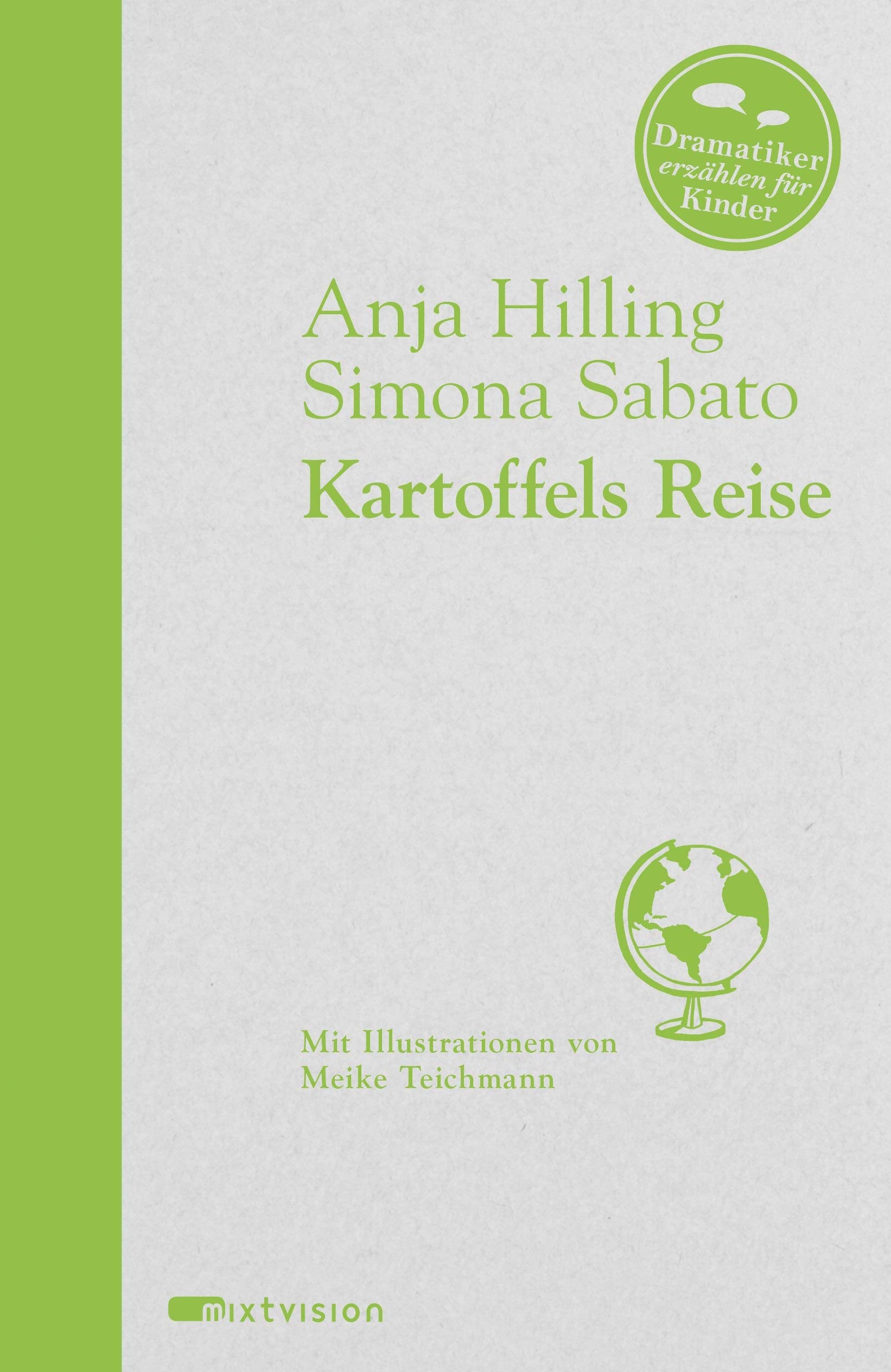 Kartoffels Reise (Dramatiker erzählen für Kinder) Novels & Short Stories