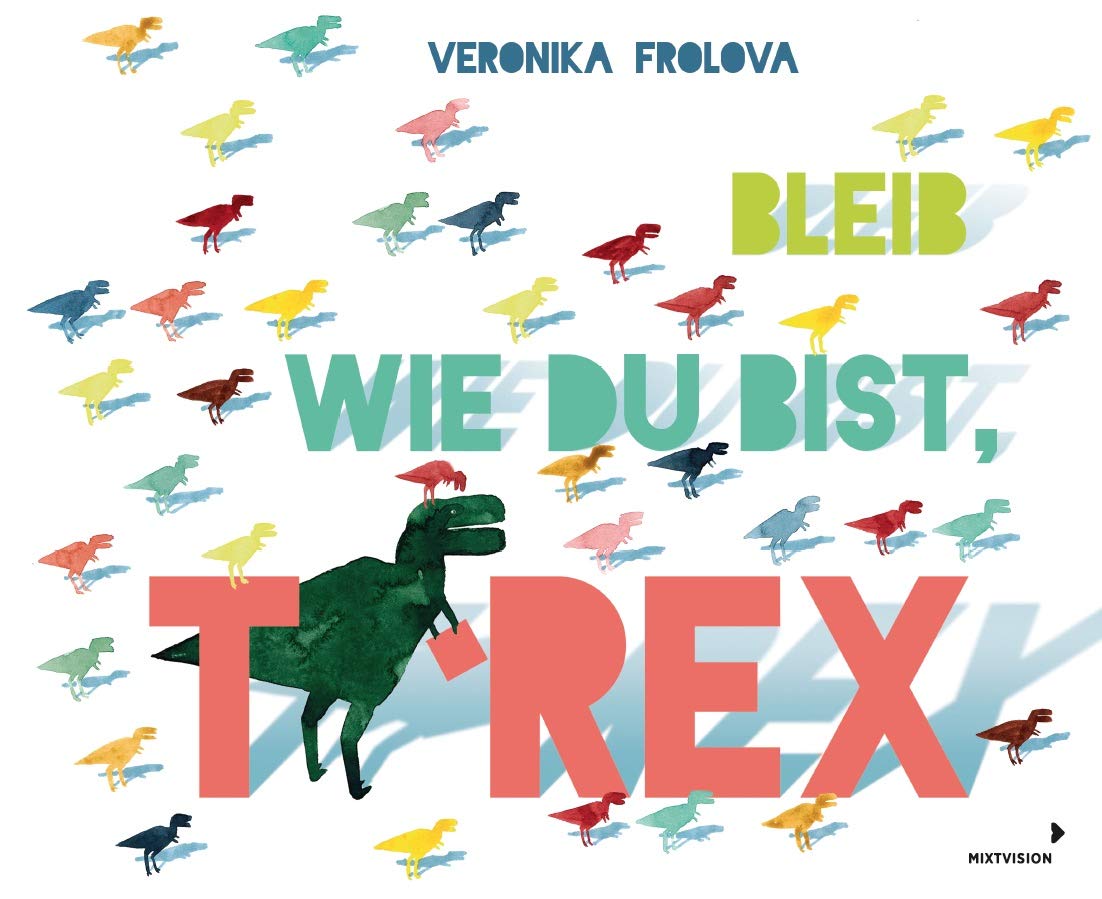 Bleib wie du bist, T-Rex Non-fiction