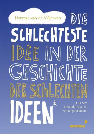 Die schlechteste Idee in der Geschichte der schlechten Ideen Psychology