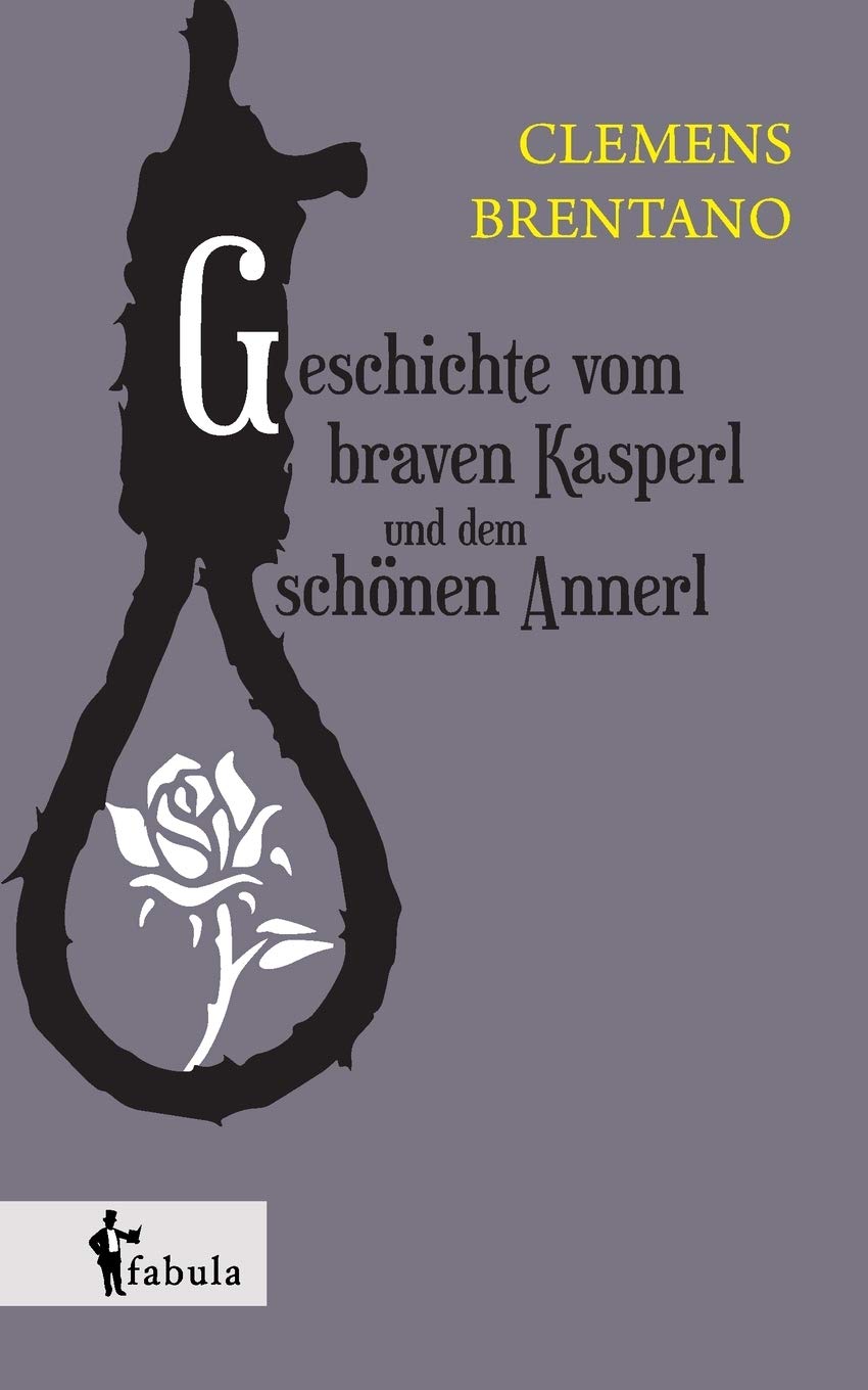 Geschichte vom braven Kasperl und dem schönen Annerl Social Sciences