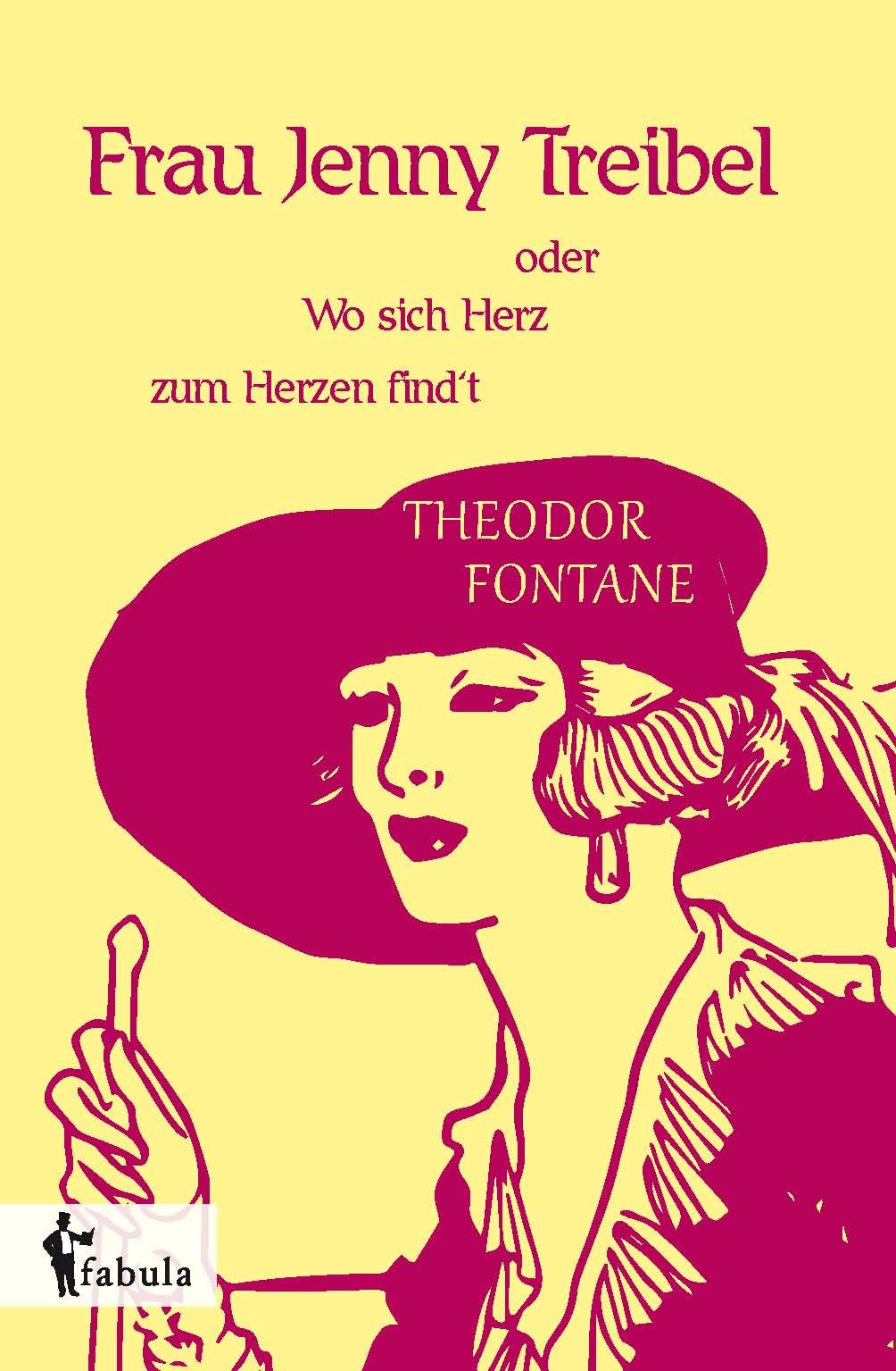 Frau Jenny Treibel oder Wo sich Herz zum Herzen findt Contemporary literature