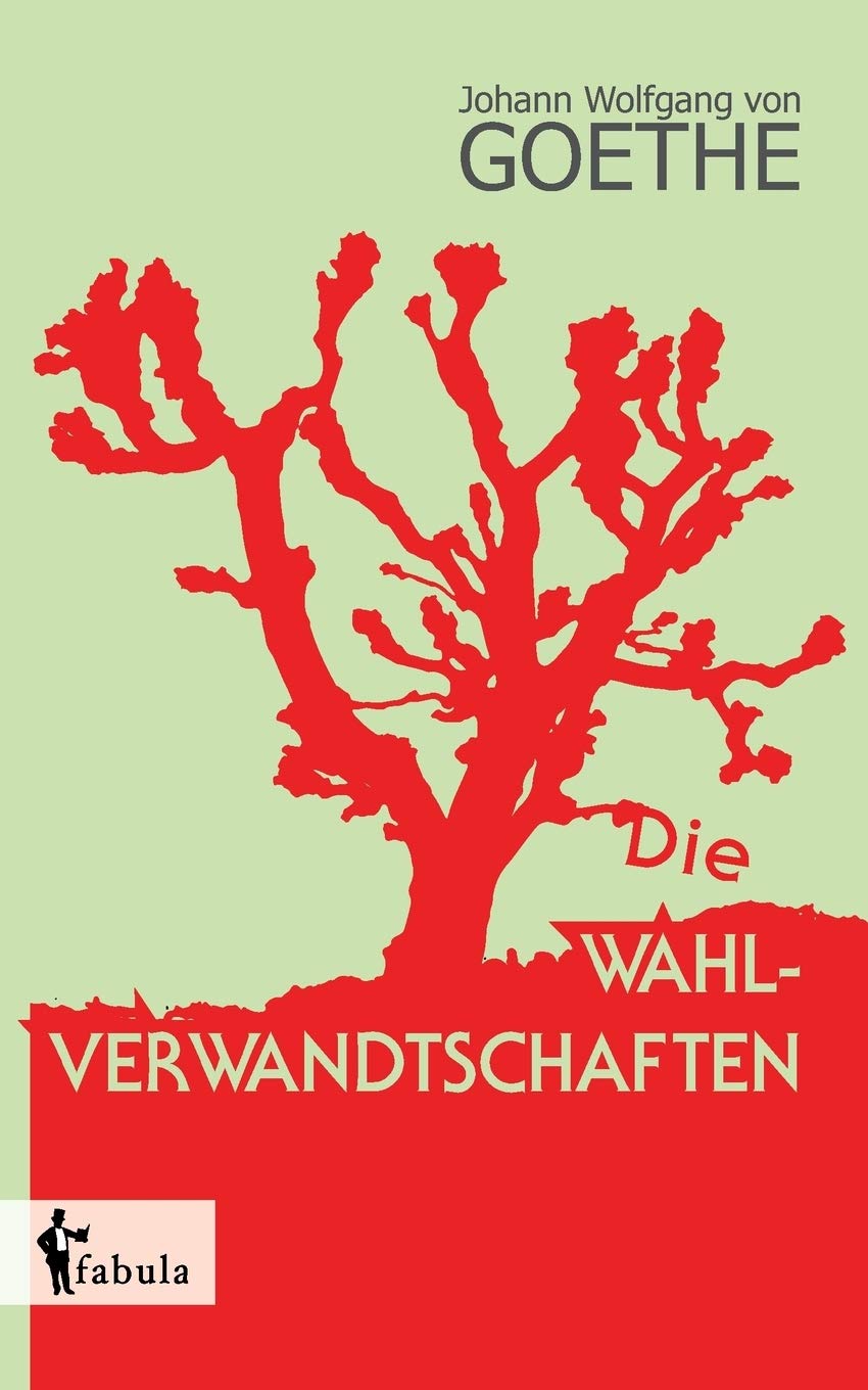 Die Wahlverwandtschaften Contemporary literature