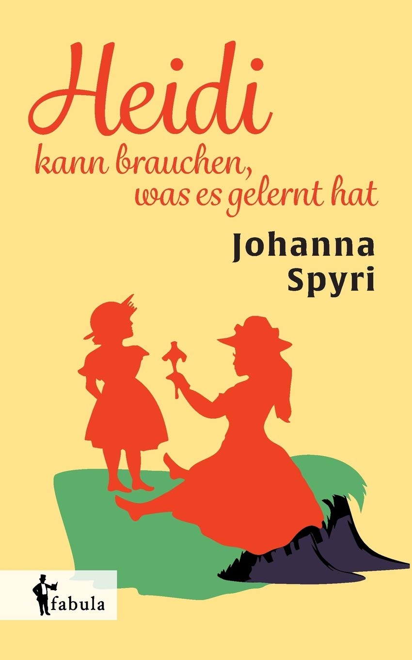 Heidi kann brauchen, was es gelernt hat Classics