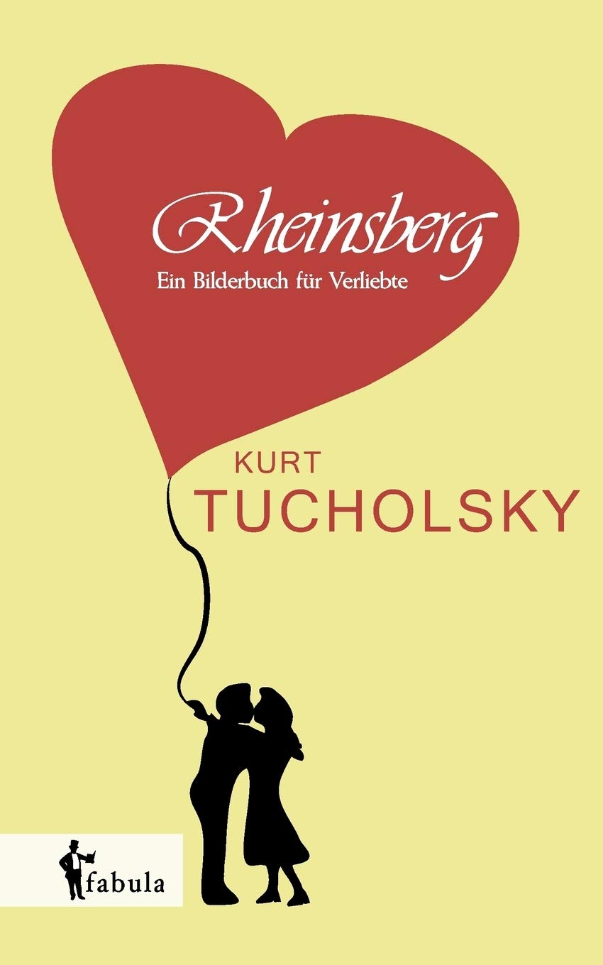 Rheinsberg: Ein Bilderbuch für Verliebte Contemporary literature