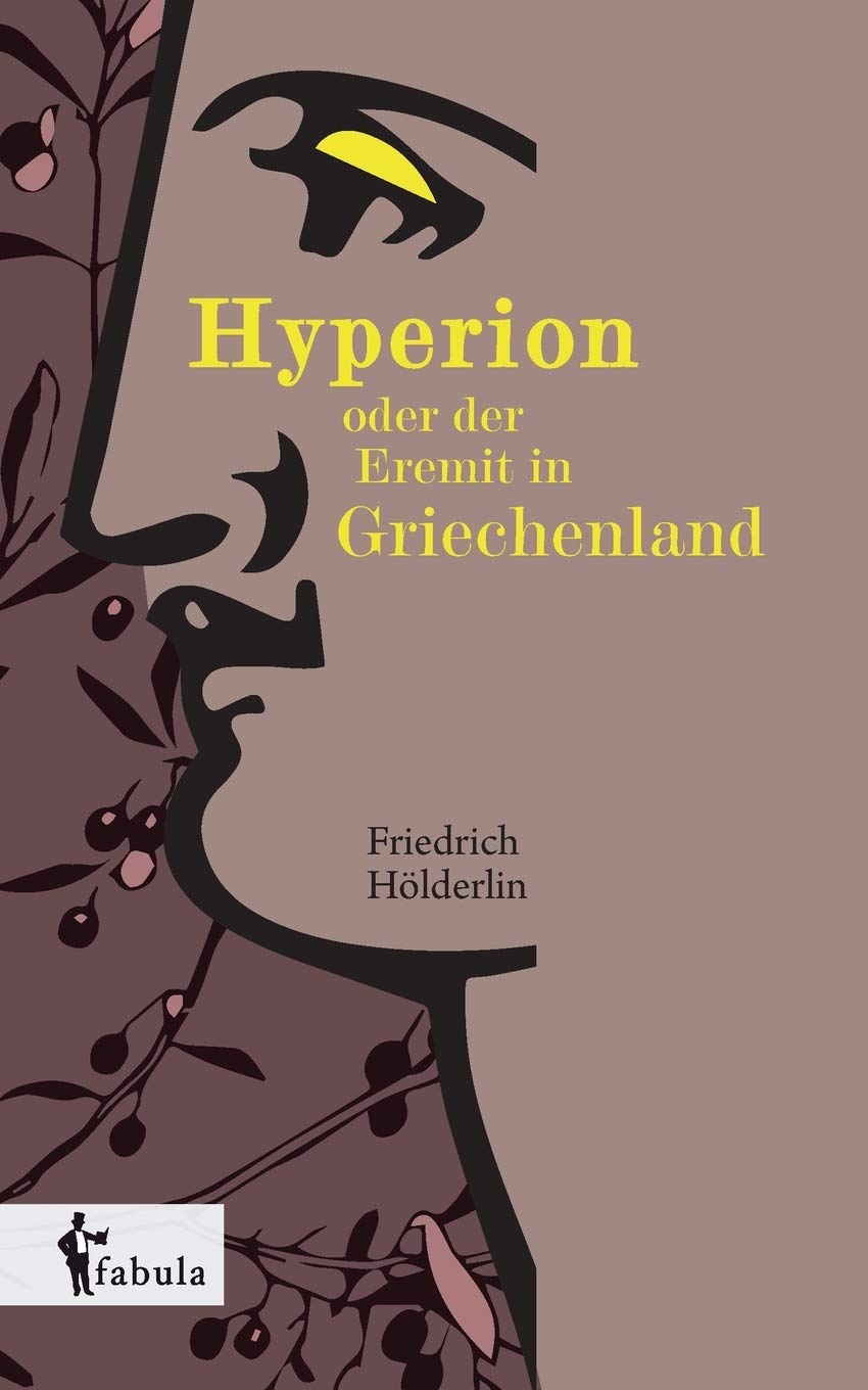 Hyperion oder der Eremit in Griechenland Classics