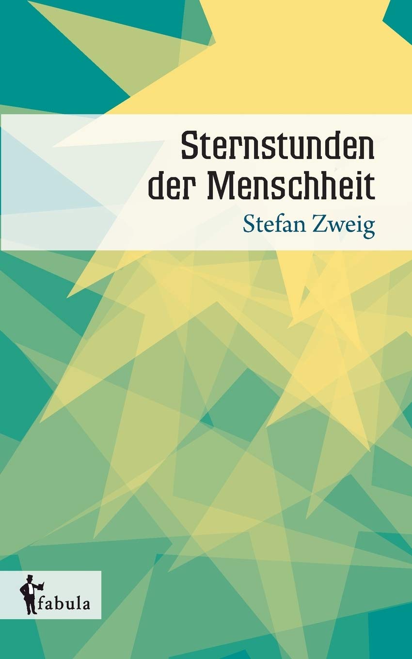 Sternstunden der Menschheit Contemporary literature