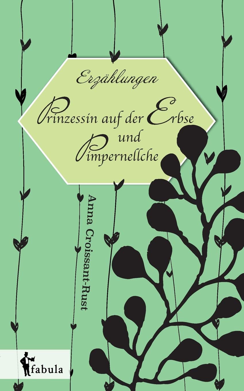 Erzählungen: Prinzessin auf der Erbse und Pimpernellche Fairy Tales & Legends