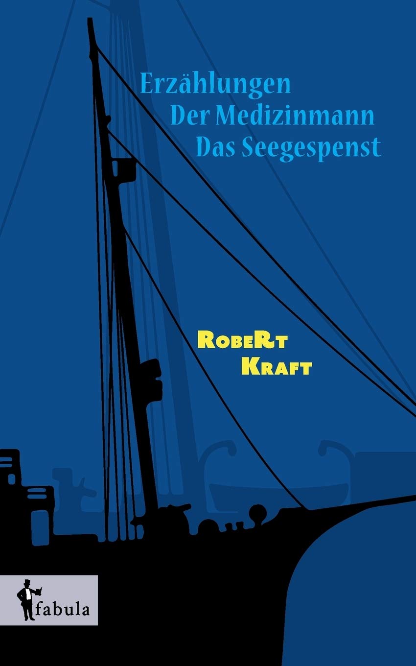 Erzählungen: Der Medizinmann, Das Seegespenst Essays & Short Stories