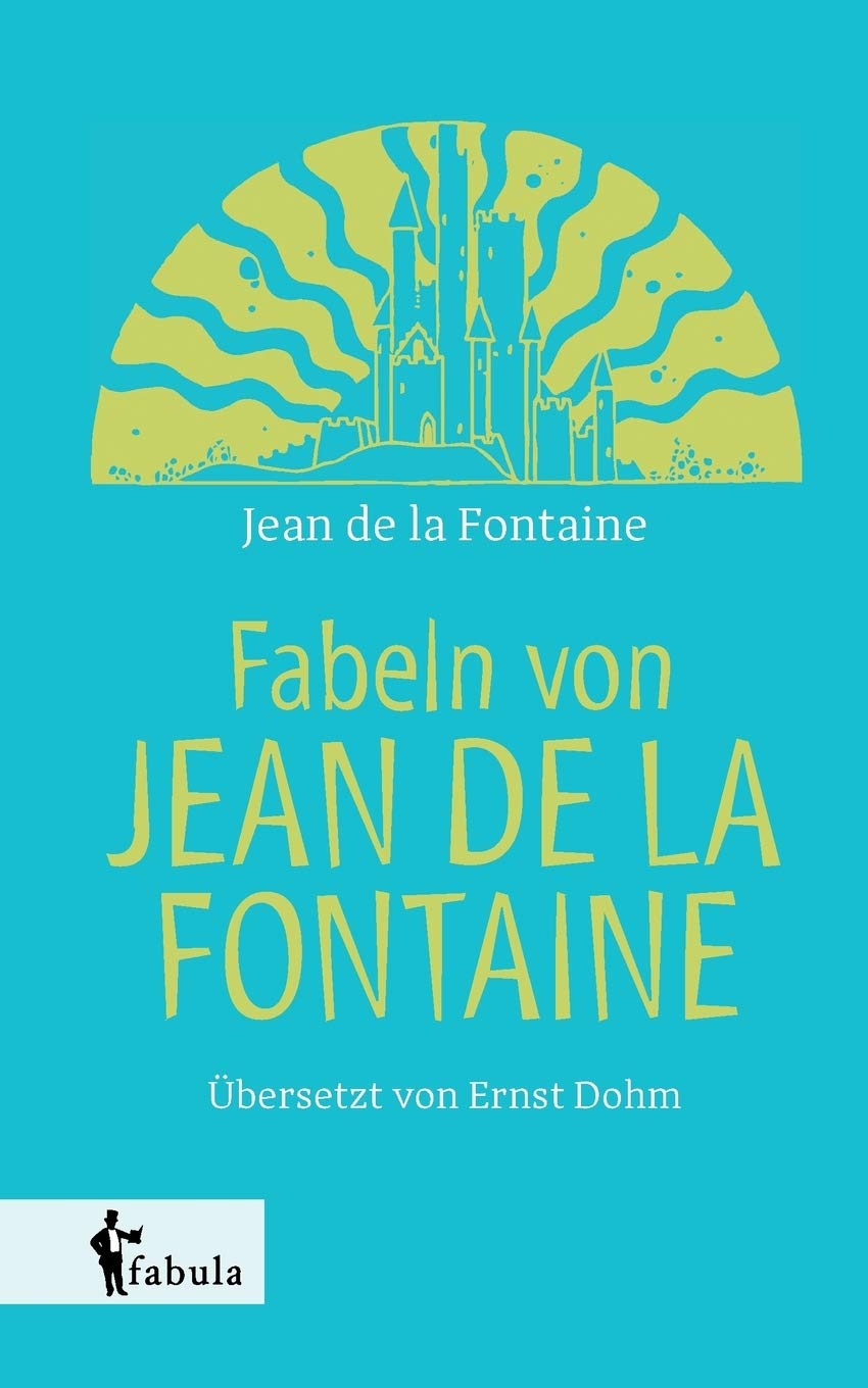 Fabeln von Jean de la Fontaine Humour & Satire