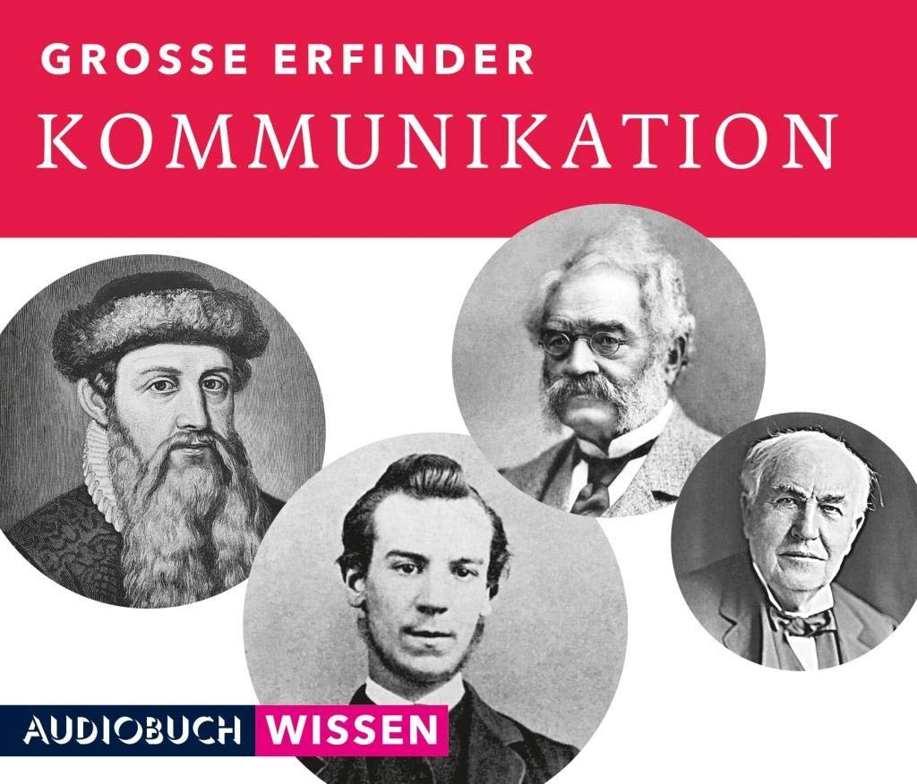 Große Erfinder: Kommunikation: Lesung Reference Books