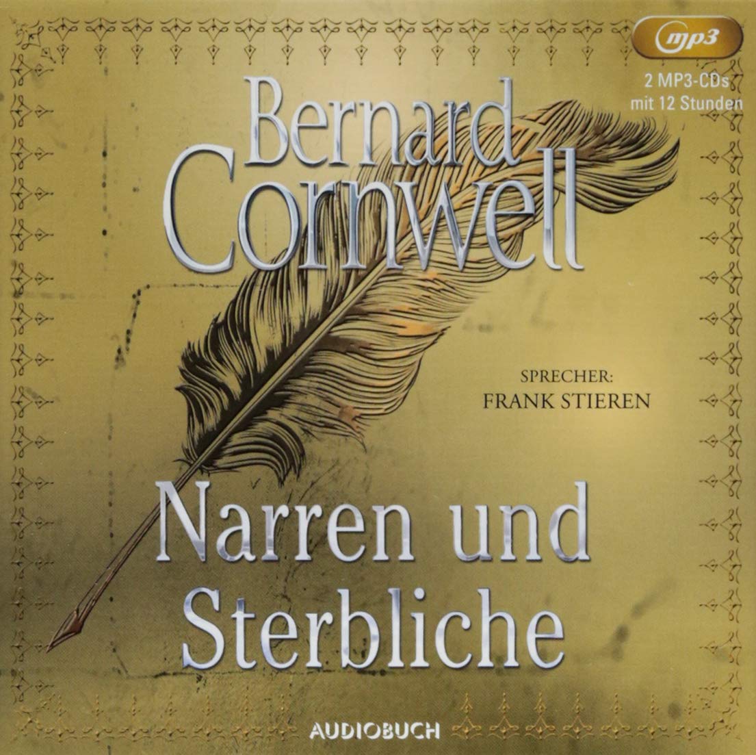 Narren und Sterbliche Historical Fiction