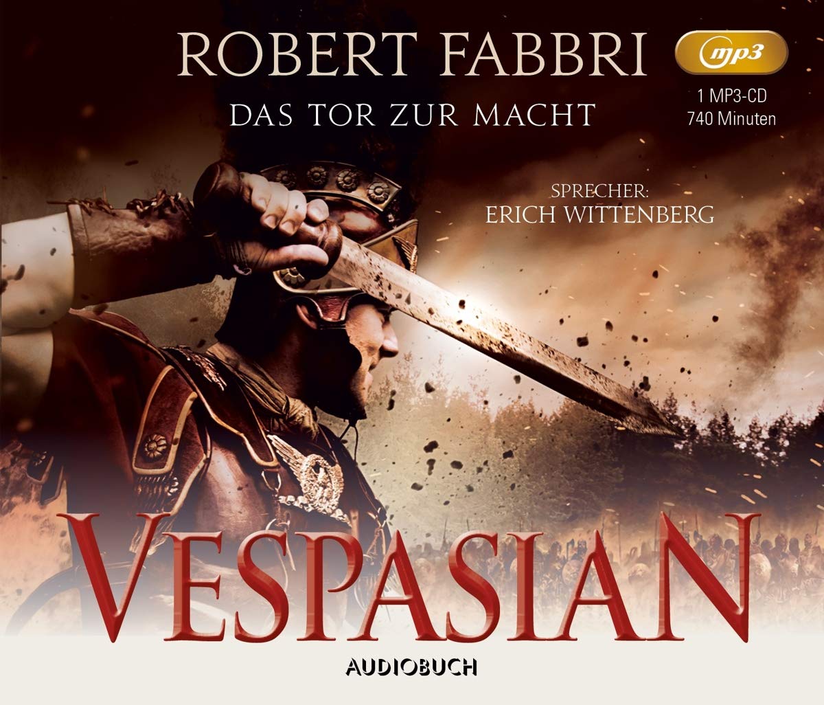 Das Tor zur Macht (Vespasian, Band 2, Hörbuch, historisch, für Männer): Ungekürzte Ausgabe, Lesung Historical Fiction