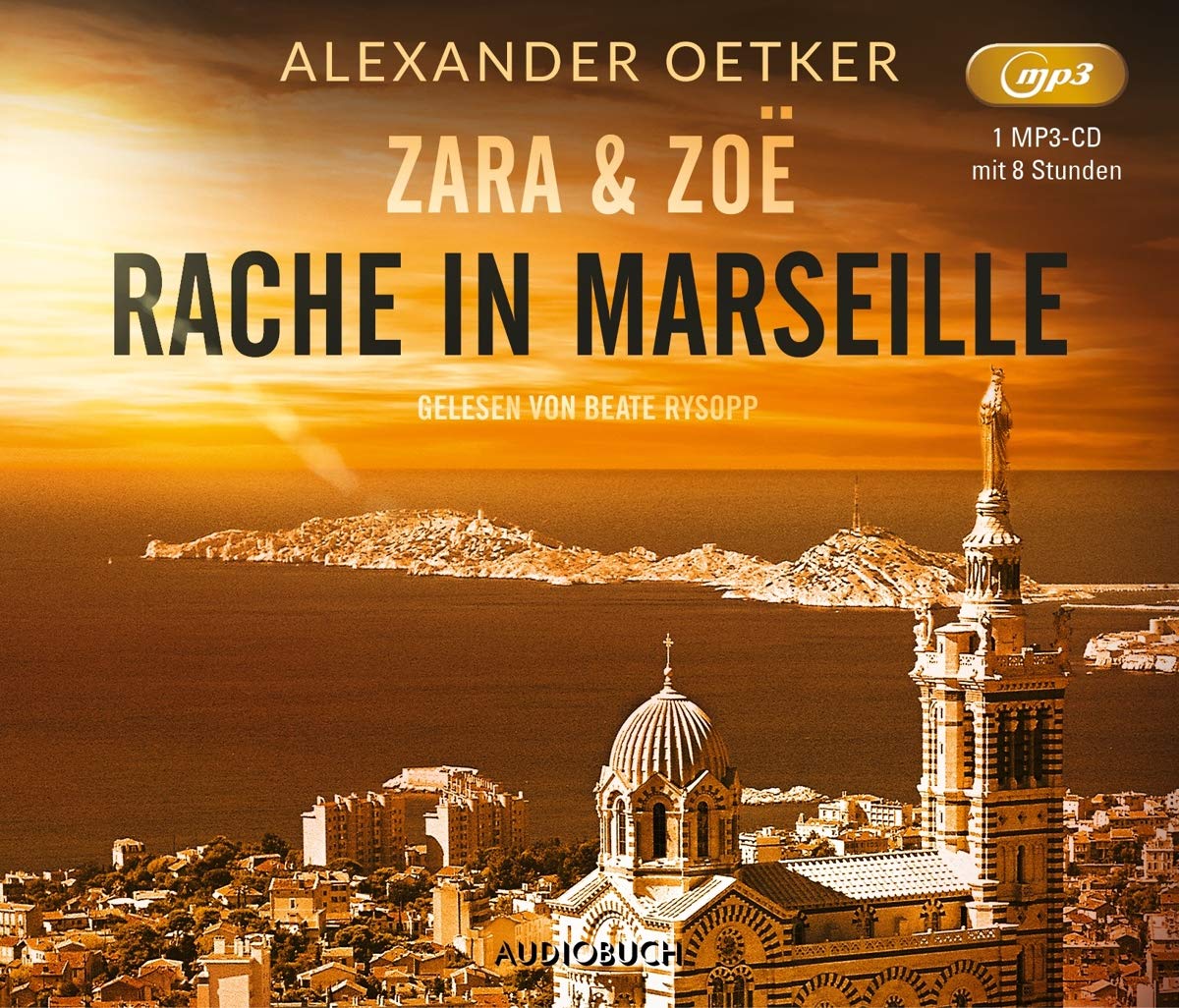 Zara und Zoë: Rache in Marseille Contemporary literature