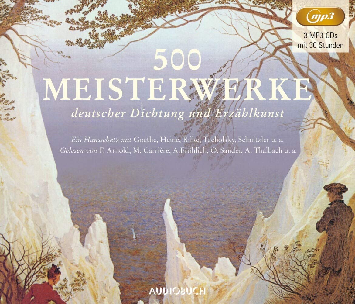 500 Meisterwerke deutscher Dichtung und Erzählkunst Classics
