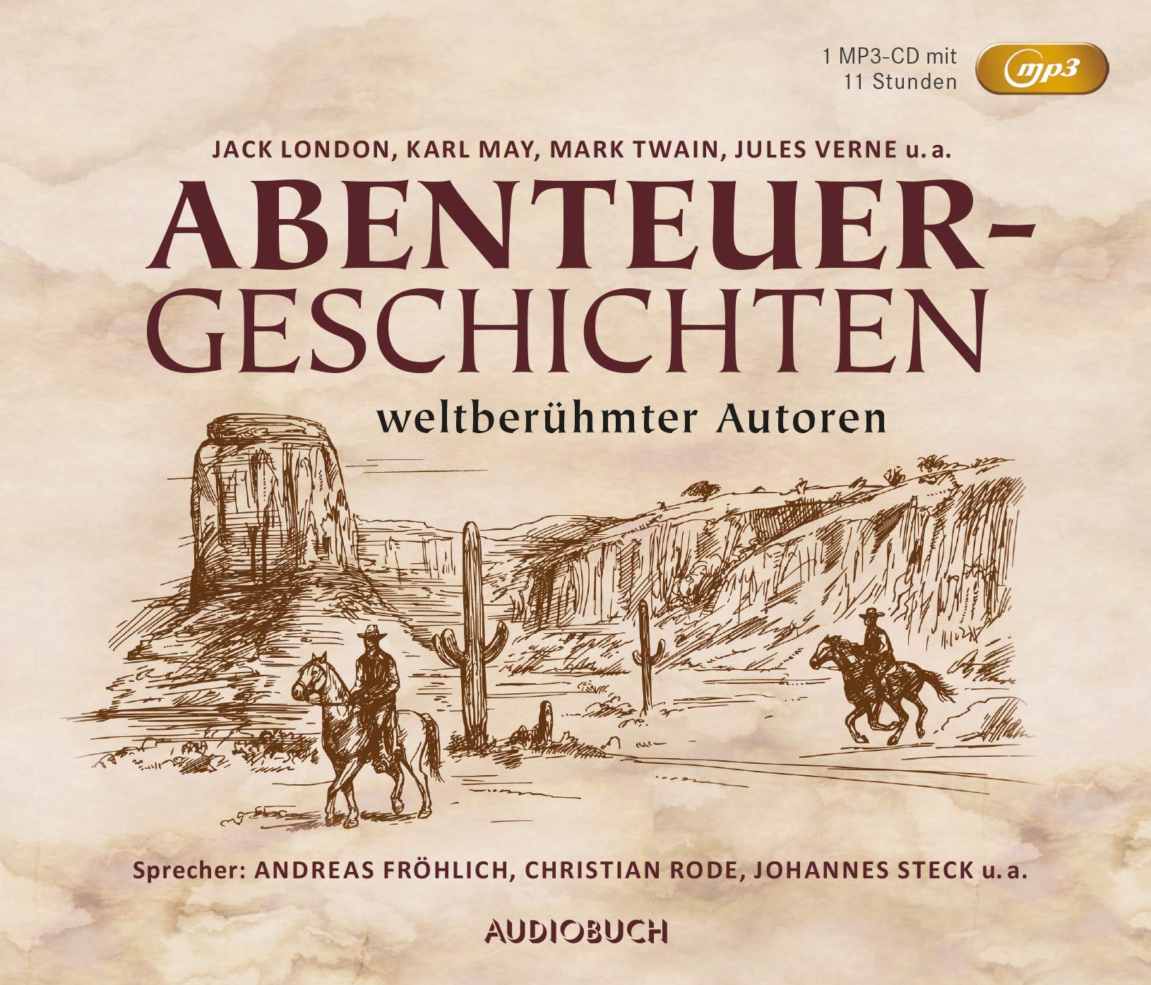 Abenteuergeschichten weltberühmter Autoren (Sonderausgabe) Classics