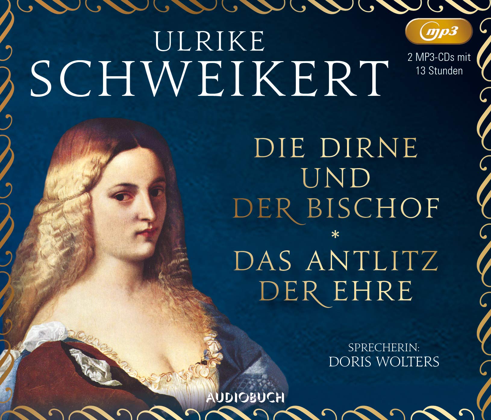 Die Dirne und der Bischof und Das Antlitz der Ehre Historical Fiction