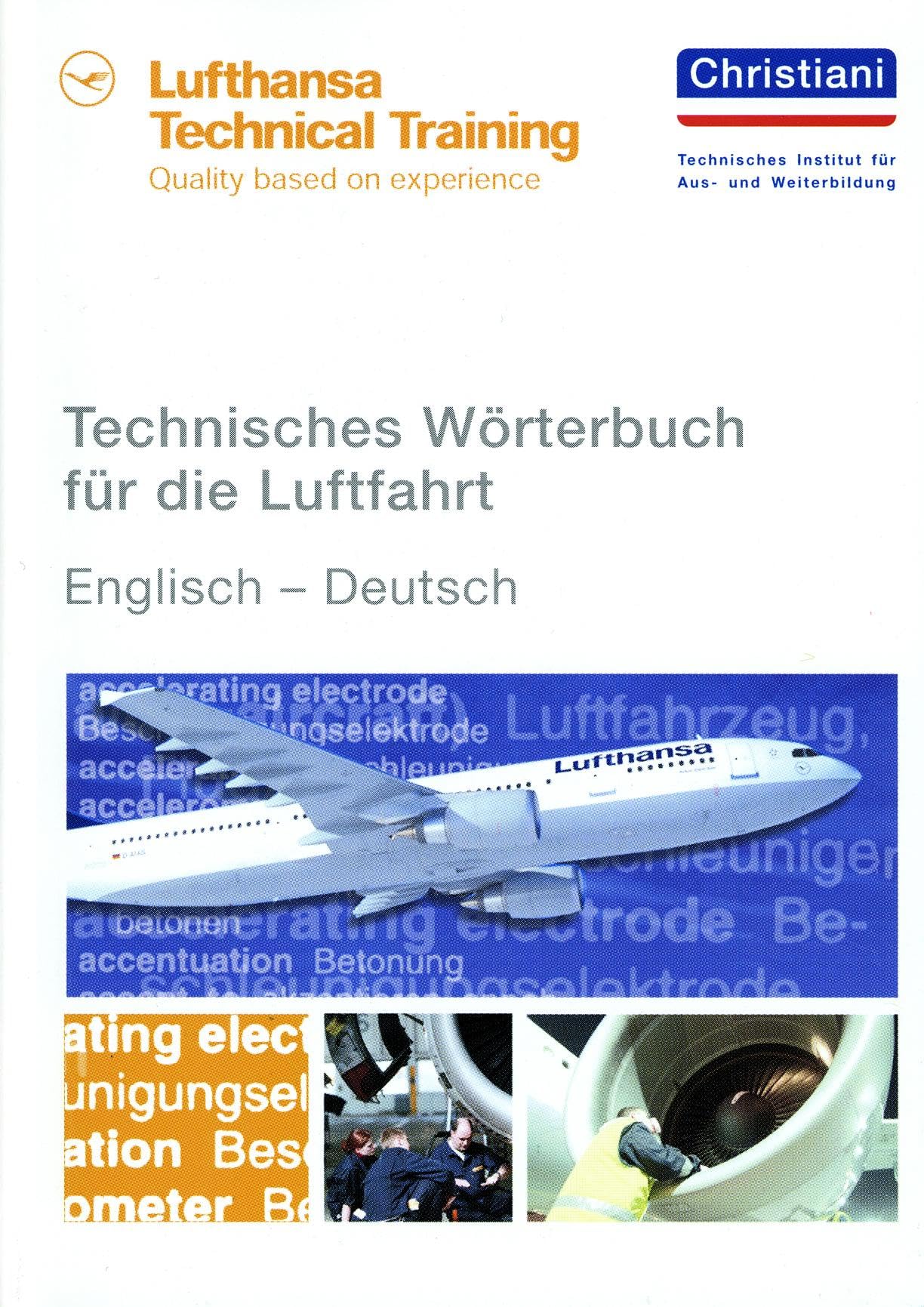 Technisches Wörterbuch für die Luftfahrt Business & Technology Books