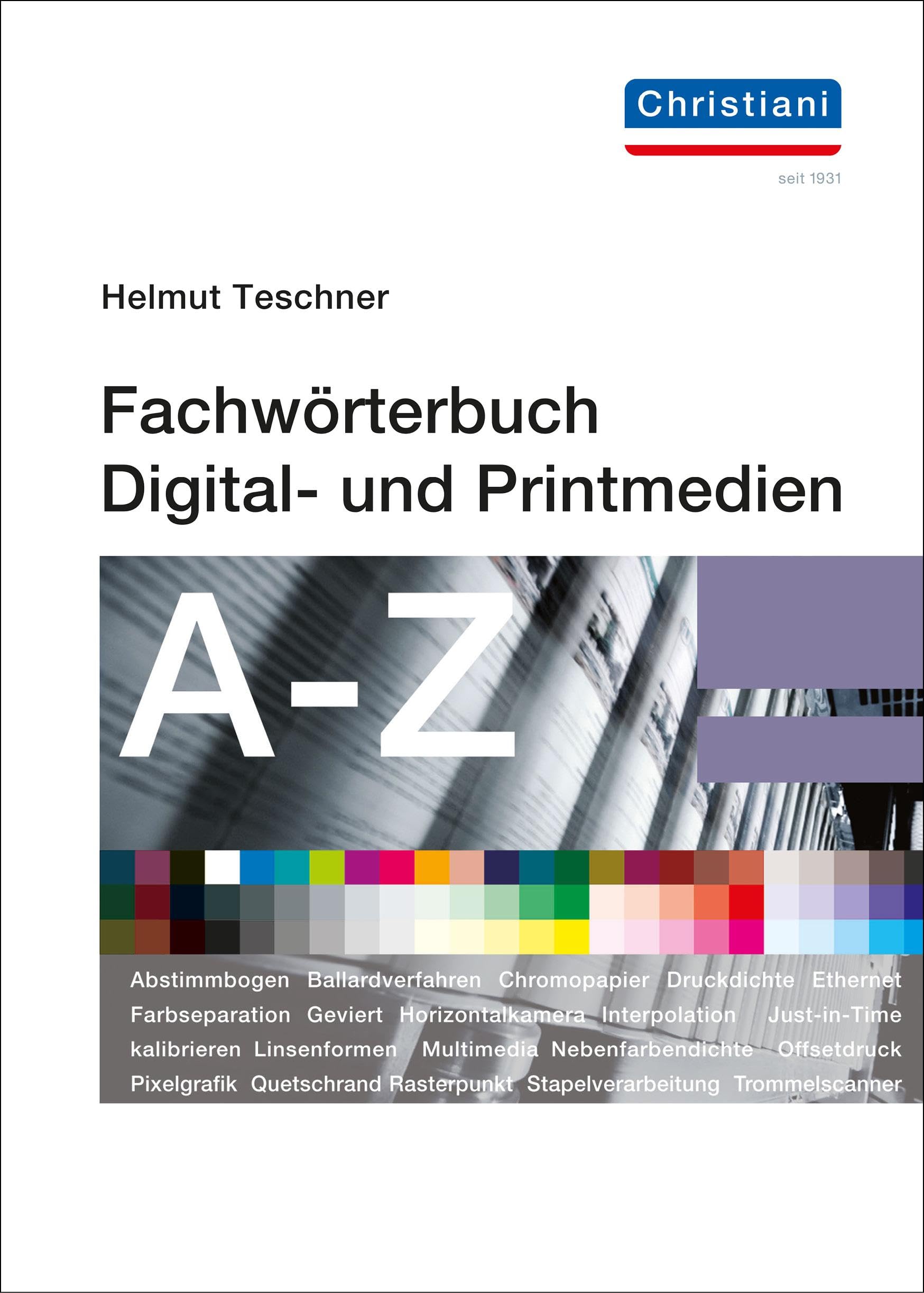 Fachwörterbuch Digital- und Printmedien: Mit 5.000 Begriffen Law