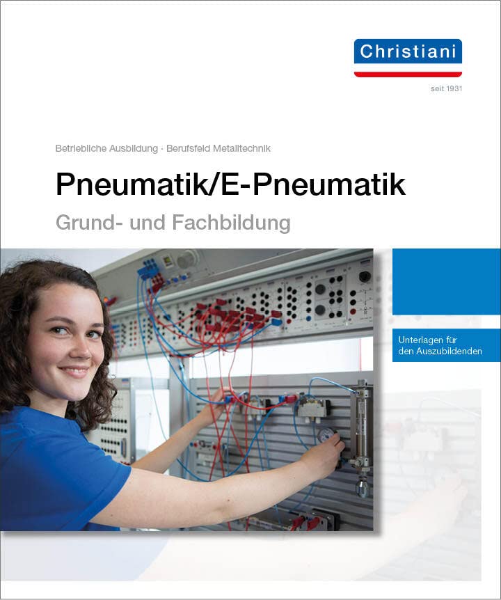 Lehrgang Pneumatik/E-Pneumatik: Übungsbände 1-4 Learning & Reference