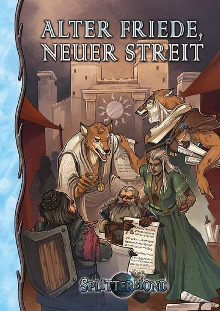 Splittermond - Alter Friede, neuer Streit book