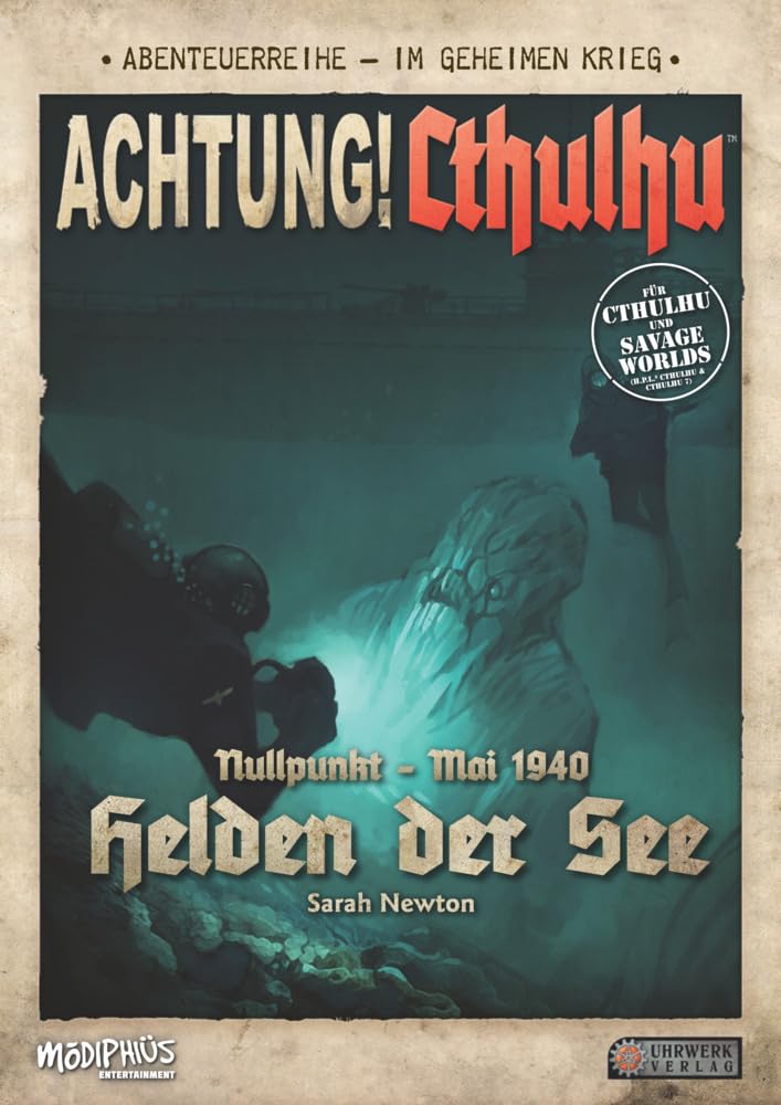 Helden der See: Nullpunkt - Mai 1940. Abenteuerreihe - Im geheimen Krieg (Achtung! Cthulhu) Horror & Mystery