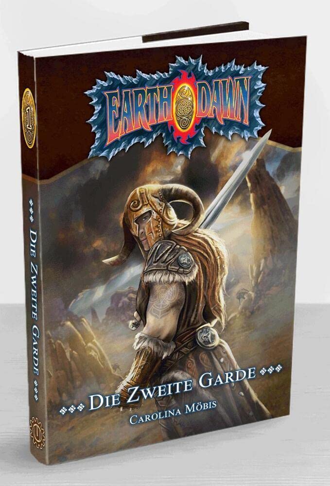 Die zweite Garde: Ein Earthdawn-Roman Historical Fiction