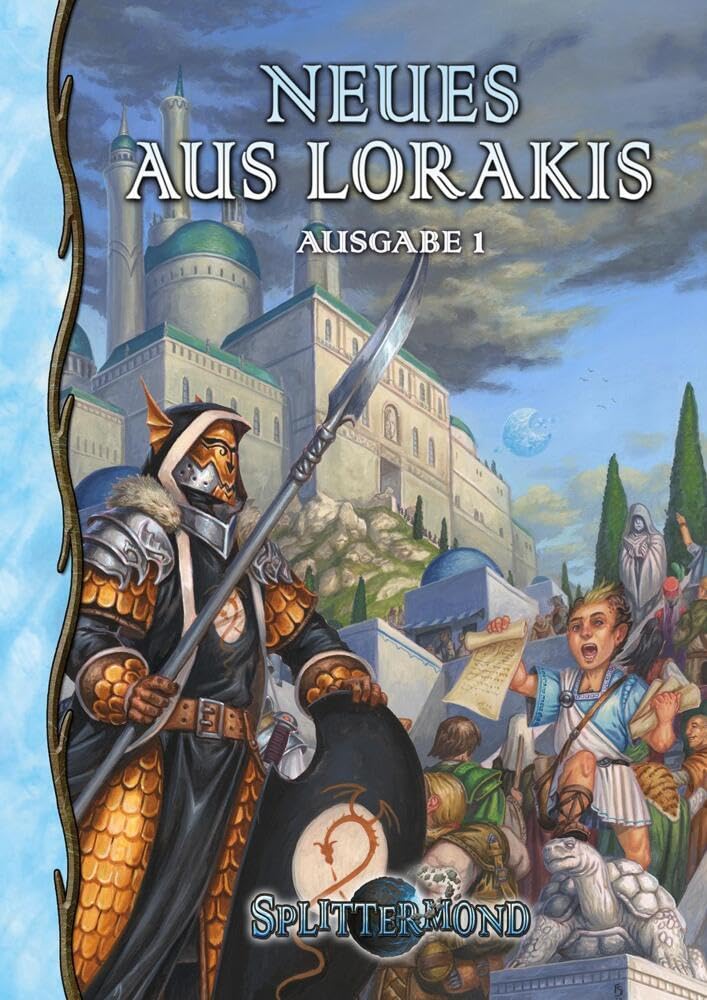Neues aus Lorakis #1 (Splittermond) Historical Fiction